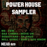 Nerd Records Presents: Power House Sampler