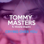 Crying Over You (Remixes)