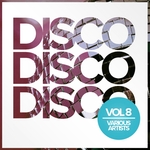 Disco Disco Disco Vol 8