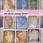 Peckings Presents Old Skool Young Blood Vol 1