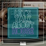 Let's Talk About House Vol 6