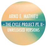 Cycle Project Part 2 (Unreleased Versions)