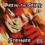 Break The Spark EP