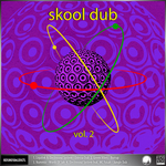 Skool Dub EP Vol 2
