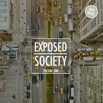 Exposed Society Vol 1: Deep House