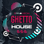 Ghetto House (Sample Pack WAV/APPLE/LIVE)