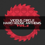 Vicious Circle/Hard House Anthems Vol 2