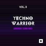 Techno Warrior Vol 8 (Hardgroove Techno Power)