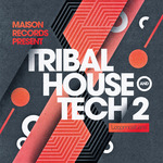 Tribal House & Tech 2 (Sample Pack WAV/APPLE/LIVE/REASON)