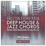 Ableton Chord Rack: Deep House & Jazz Chords (Sample Pack LIVE)