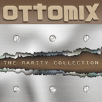 Ottomix The Rarity Collection