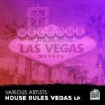 HPR Presents House Rules Vegas 2017