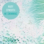 Me Swimming (Remixes)