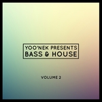 Yoo'nek Presents Bass & House Vol 2