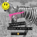 Zebras & Stuff EP