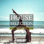 House Selection/Ibiza 2017