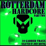 Rotterdam Hardcore Part Two