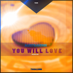 You Will Love