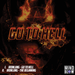 Go To Hell/The Beginning