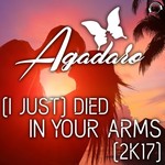 (I Just) Died In Your Arms (2K17)