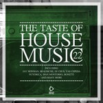 The Taste Of House Music Vol 22