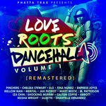 Love Roots & Dancehall Vol 1 (Remastered)