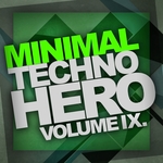 Minimal Techno Hero Vol 9