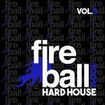 Fireball Recordings: 100% Hard House Vol 3