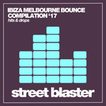 Ibiza Melbourne Bounce (Summer '17)