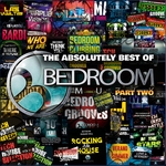 The Absolutely Best Of Bedroom Muzik Part 2