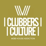 Clubbers Culture/Acid House Addiction
