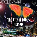 The City Of 1000 Planets