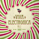 Viva Electronica Vol 2
