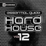 Essential Guide: Hard House Vol 12