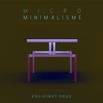 Micro Minimalisme Vol Vingt-Deux