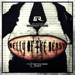 Belly Of The Beast (Filip Motovunski Remix)