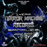 1 Year Terror Machine Records Sampler