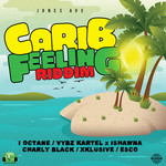 Carib Feeling Riddim (Explicit)