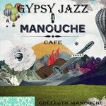 Gypsy Jazz Manouch Cafe