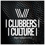 Clubbers Culture/Hard Dance Mania