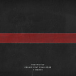 Restricted (feat Evan Ross) (Remixes)