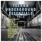 Techno Underground Essentials Vol 2