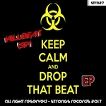 Keep Calm & Drop That Beat EP