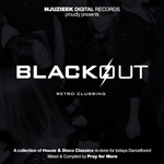 BlackOut: Retro Clubbing Vol 1