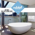 Audiokult Bedroom Recordings, Special Edition - 100 Finest Chill Out & Lounge Songs