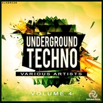 Underground Techno Vol 4