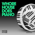 Whore House Does Piano (unmixed tracks)