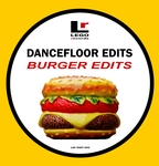 Dancefloor Edits Burger Edits