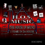 Hos Music/5 Years In Da House