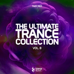 The Ultimate Trance Collection Vol 8